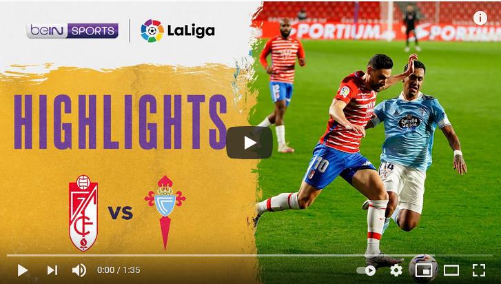 คลิปไฮไลท์ฟุตบอลลาลีกา สเปน กรานาดา ซีเอฟ 0 - 0 เซลต้า บีโก้