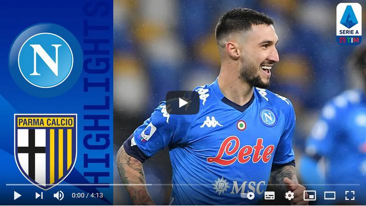 คลิปไฮไลท์ฟุตบอลกัลโช่ เซเรีย อา อิตาลี นาโปลี 2 - 0 ปาร์ม่า